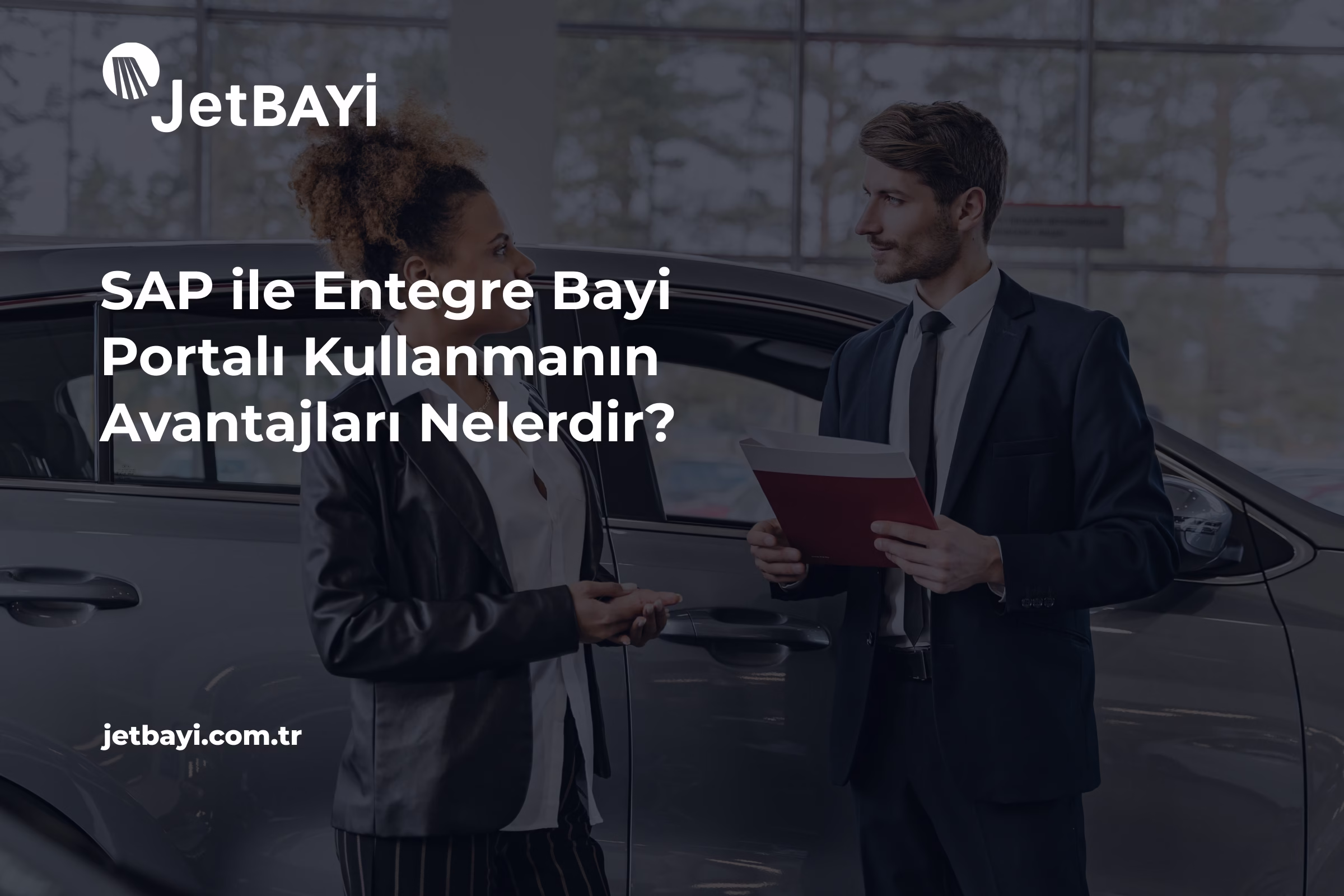 SAP ile Entegre Bayi Portalı Kullanmanın Avantajları Nelerdir